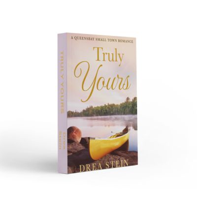 Truly Yours - The Queensbay Series Book 7